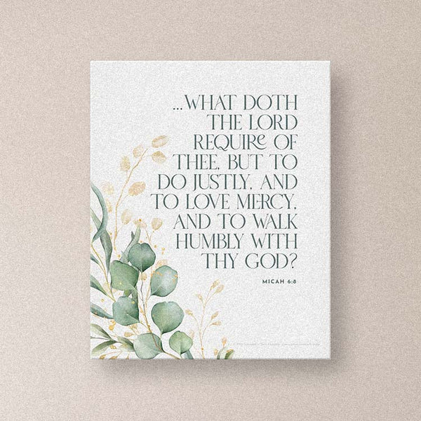 Micah 6:8 Printable Bible Verse Art Micah 6:8 Printable Bible Verse Art