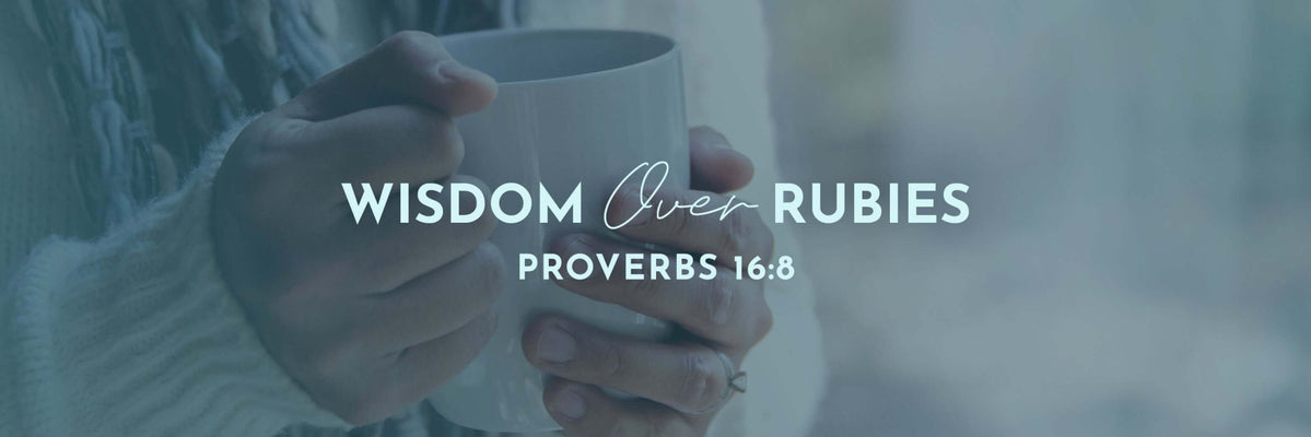 Proverbs 16:8 | A Little Righteousness