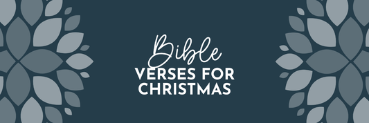 Bible Verses for Christmas: Scripture That Reminds Us Why Christ Came - Grounded in Truth Company