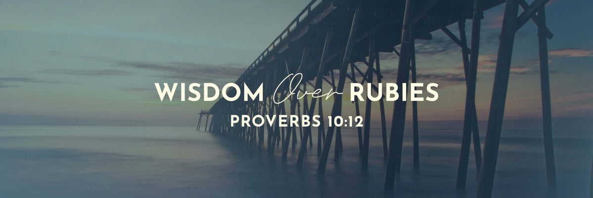 Proverbs 10:12 | Love Covereth All Sins