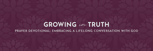 Pray Without Ceasing: Embracing a Lifelong Conversation with God - Grounded in Truth Company