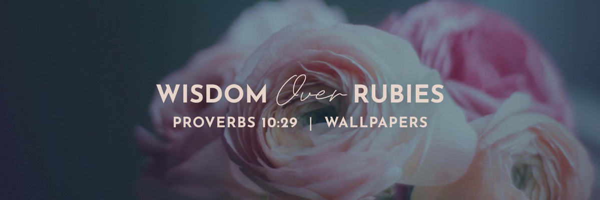 Proverbs 10:29 | The Way of the LORD Wallpapers