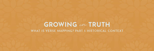 What is Verse Mapping? Part 1: Historical Context - Grounded in Truth Company