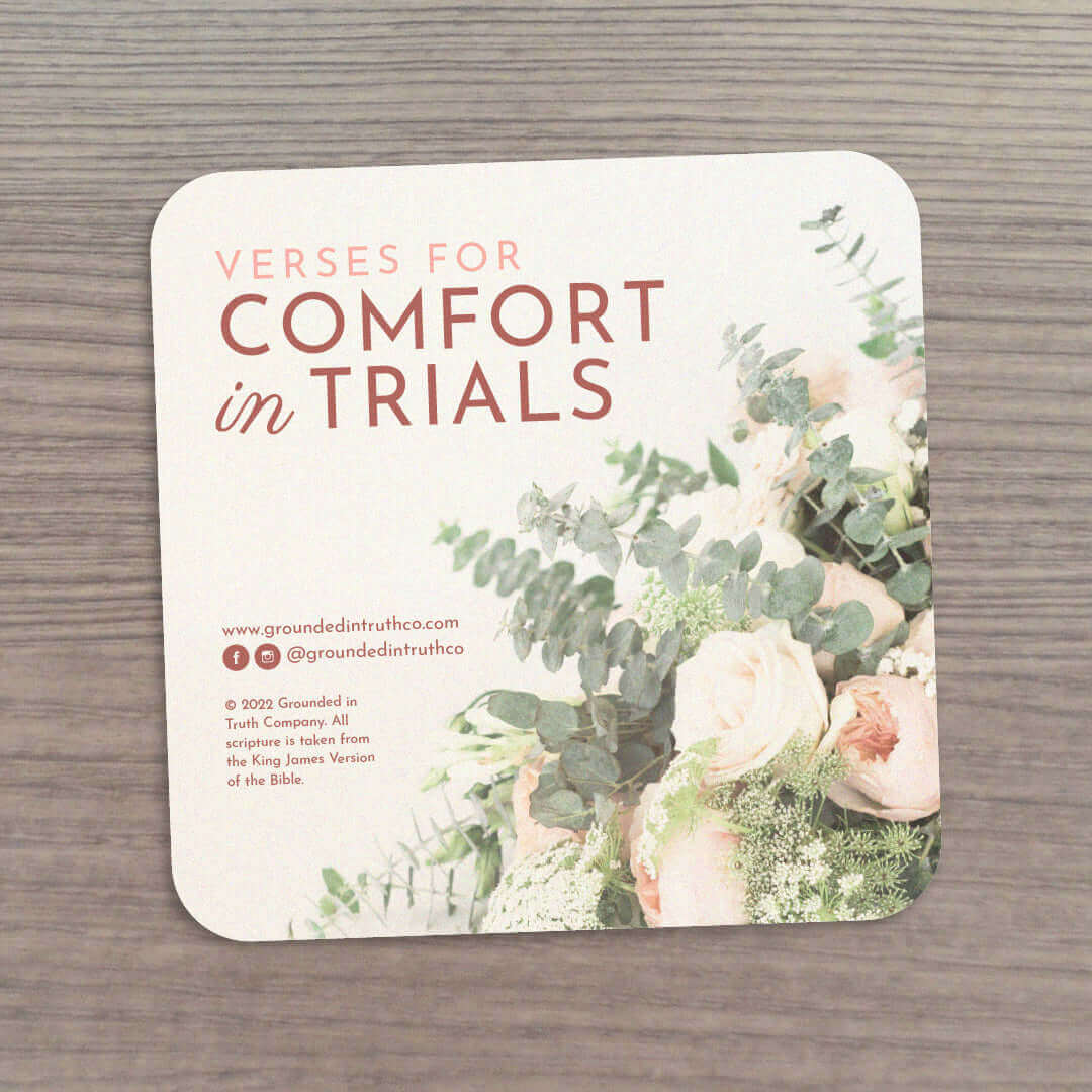 Verse Cards - Verses for Comfort in Trials - Grounded in Truth Company